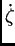 $\displaystyle \dot \zeta$