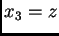 $ x_{3} = z$