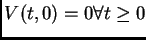 $ V(t,0)=0 \forall t\geq 0$