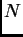$\displaystyle N$