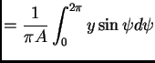 $\displaystyle = \frac{1}{\pi A} \int^{2\pi}_{0}{y \sin \psi d\psi}$