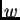 $ w$
