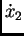 $\displaystyle \dot x_{2}$